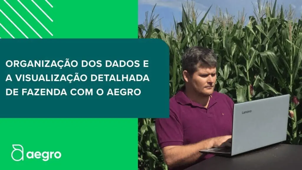 Fazenda AgroQuiste: Como o Aegro Ajudou a Transformar Informação em Lucro